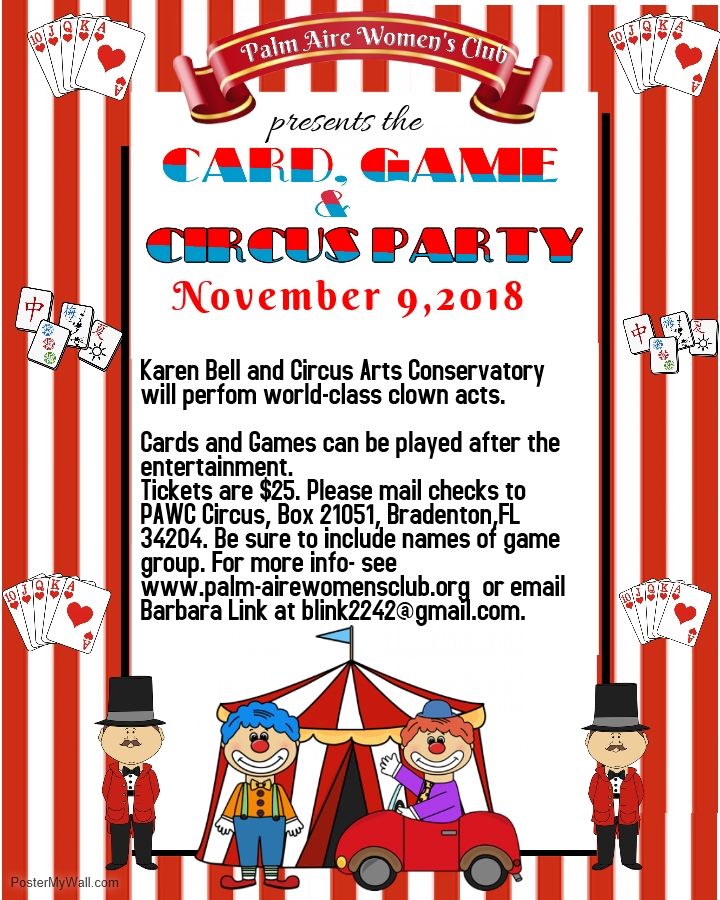 The November 9th PAWC Card, Game and Circus Luncheon features professional clown Karen Bell as entertainment.